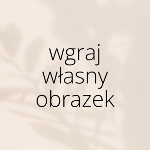  Obrazek dla: Fototapeta z własnego zdjęcia